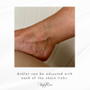 Adjsutable chain on anklet to get a perfect fit with the ankle bracelet. KookyTwo.