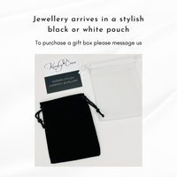 Our jewellery arrives gift ready in a stylish velvet pouch making them greats gifts for friends and over ones.