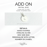 Add on personalised disc charm with initial hand-stamped on sterling silver disc for necklace or bracelet.